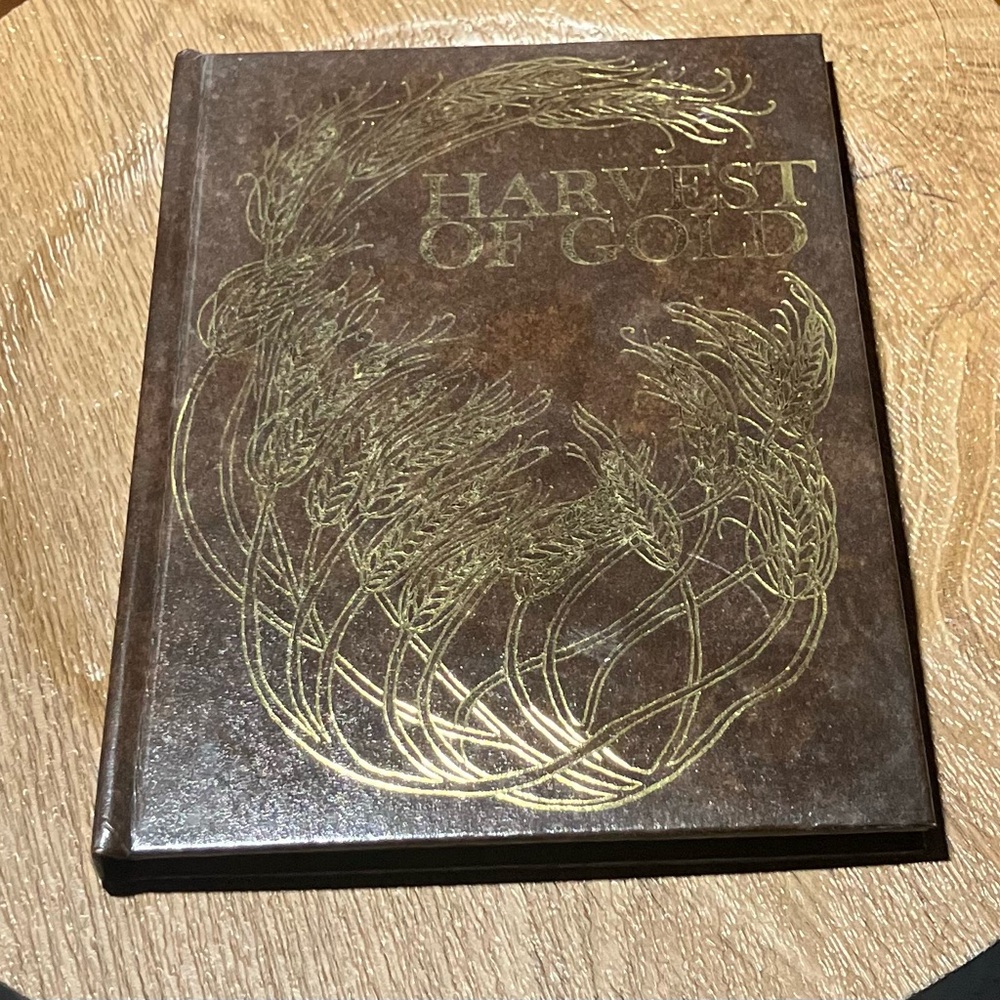 Harvest of Gold Hard Cover Book